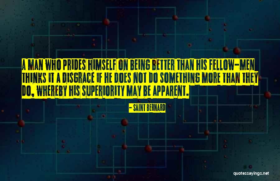 Prides Quotes By Saint Bernard Prides Quotes By Saint Bernard