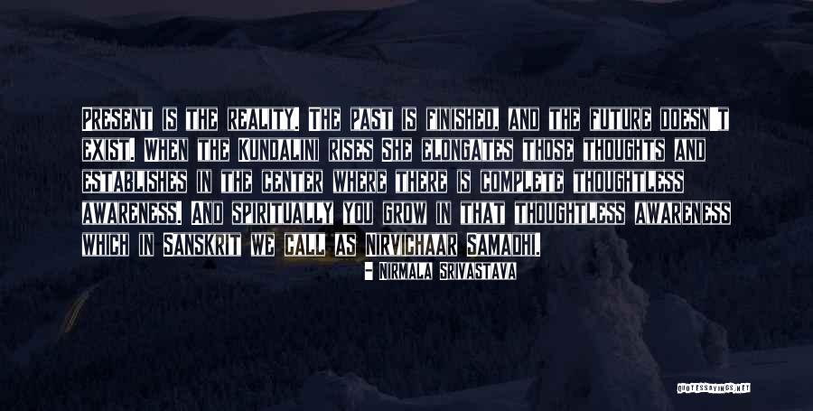 Prie Kambario Baldai Pufas Quotes By Nirmala Srivastava Prie Kambario Baldai Pufas Quotes By Nirmala Srivastava