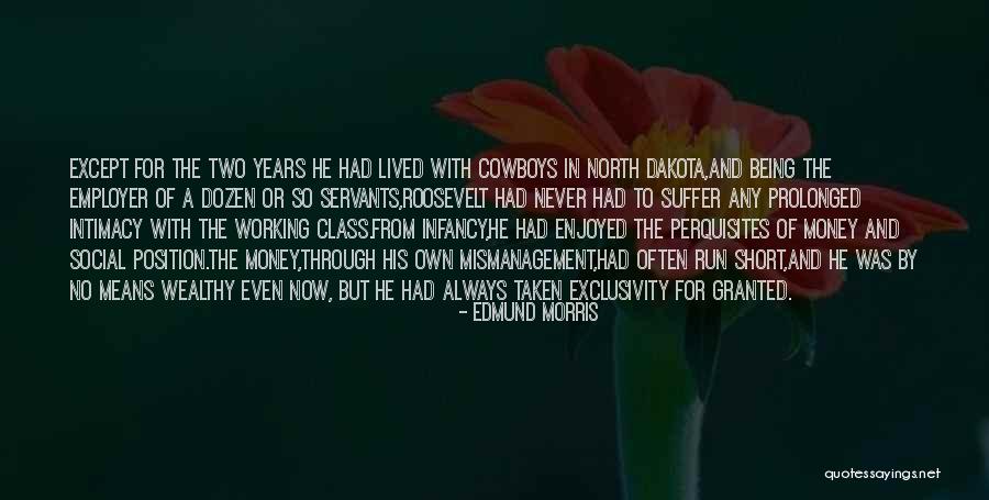Prieboy Joseph Quotes By Edmund Morris Prieboy Joseph Quotes By Edmund Morris