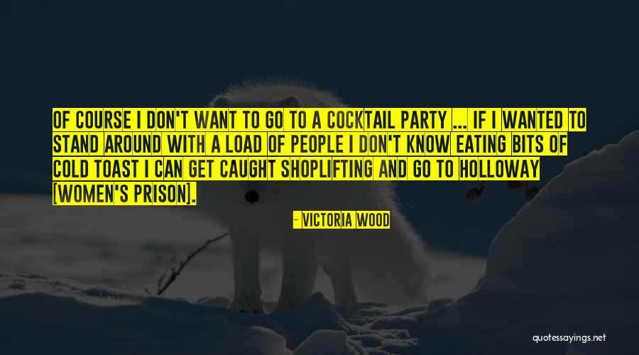 Priekalai Quotes By Victoria Wood Priekalai Quotes By Victoria Wood
