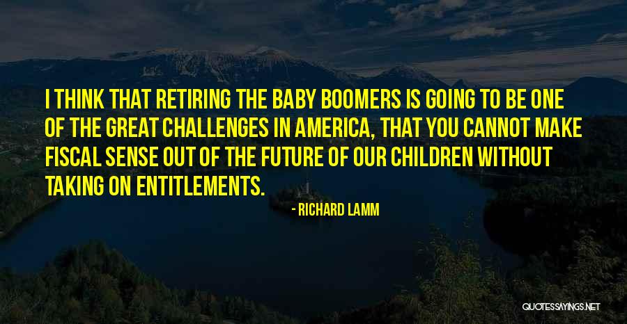 Priekistolen Quotes By Richard Lamm Priekistolen Quotes By Richard Lamm