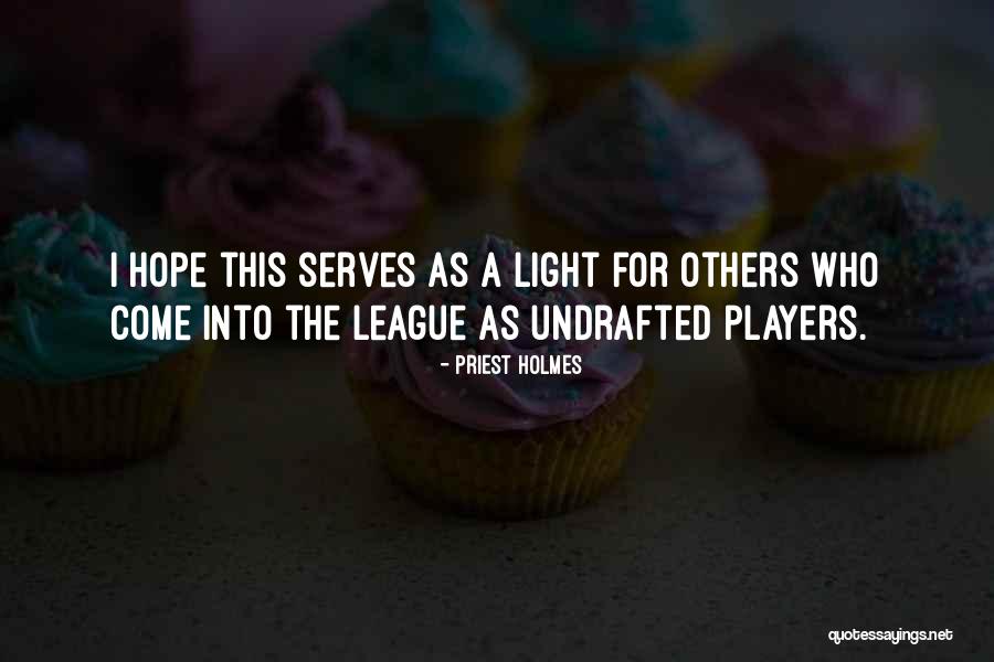 Priest Holmes Quotes 549984 Priest Holmes Quotes 549984