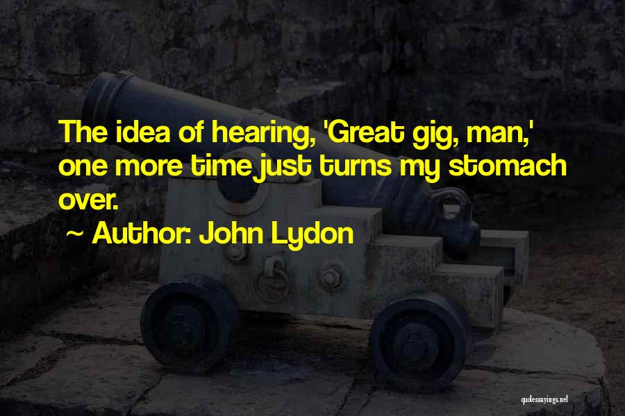 Priestap Stephen Quotes By John Lydon