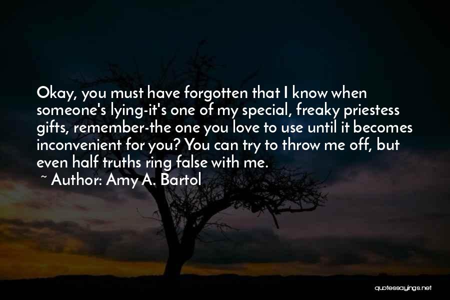 Priestess Quotes By Amy A. Bartol