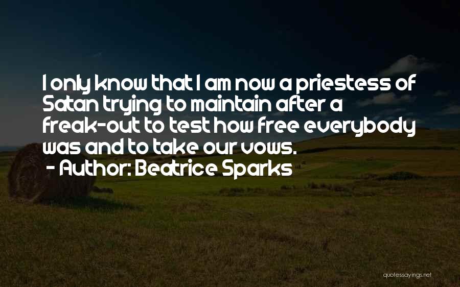 Priestess Quotes By Beatrice Sparks