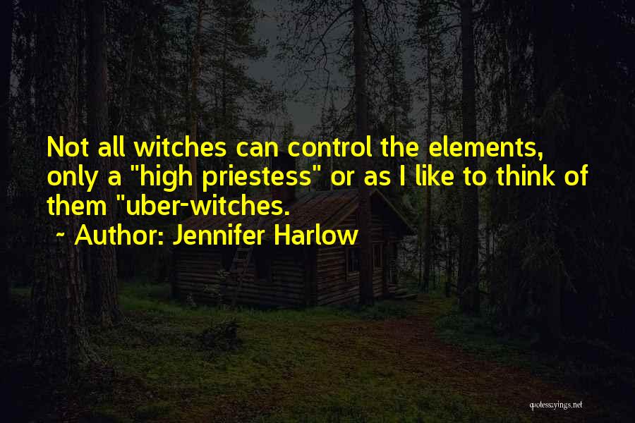 Priestess Quotes By Jennifer Harlow