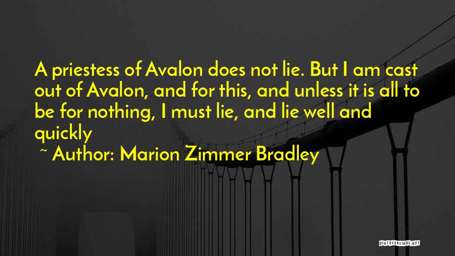 Priestess Quotes By Marion Zimmer Bradley