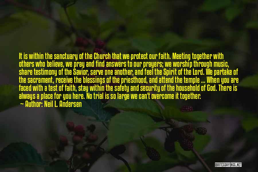 Priesthood Blessing Quotes By Neil L. Andersen