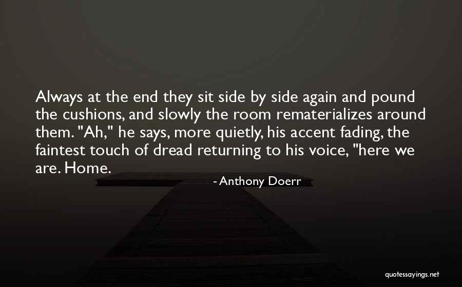 Priestman Architects Quotes By Anthony Doerr Priestman Architects Quotes By Anthony Doerr