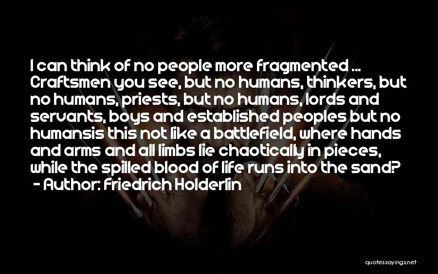 Priests Quotes By Friedrich Holderlin