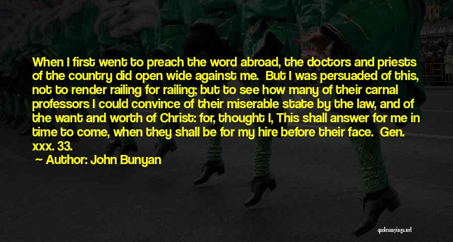 Priests Quotes By John Bunyan