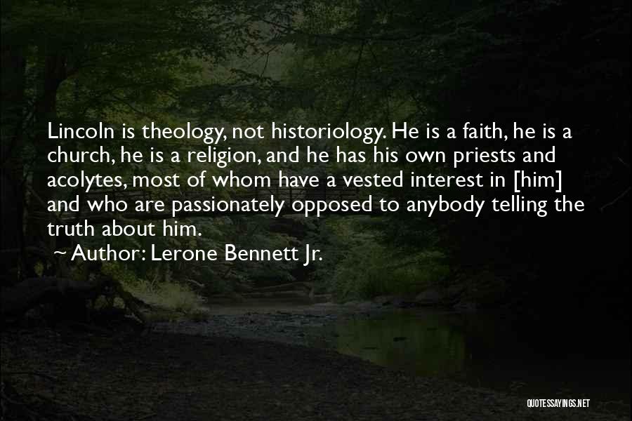 Priests Quotes By Lerone Bennett Jr.