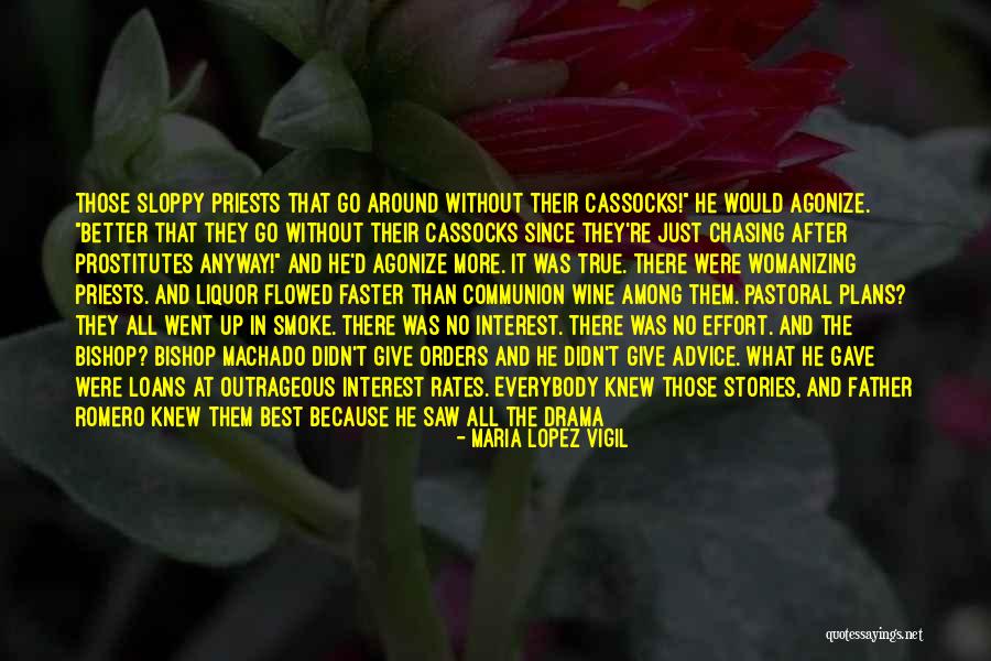 Priests Were Quotes By Maria Lopez Vigil Priests Were Quotes By Maria Lopez Vigil