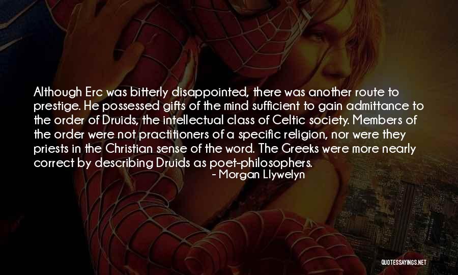 Priests Were Quotes By Morgan Llywelyn Priests Were Quotes By Morgan Llywelyn