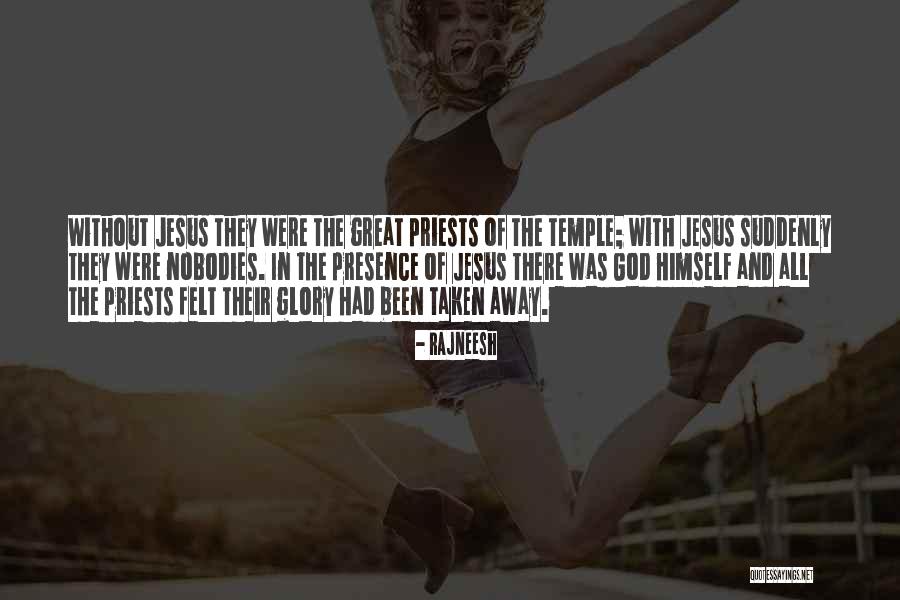Priests Were Quotes By Rajneesh Priests Were Quotes By Rajneesh