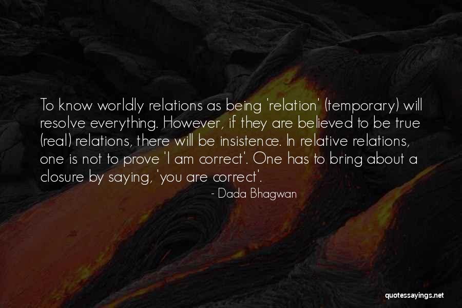 Prietaisu Quotes By Dada Bhagwan Prietaisu Quotes By Dada Bhagwan