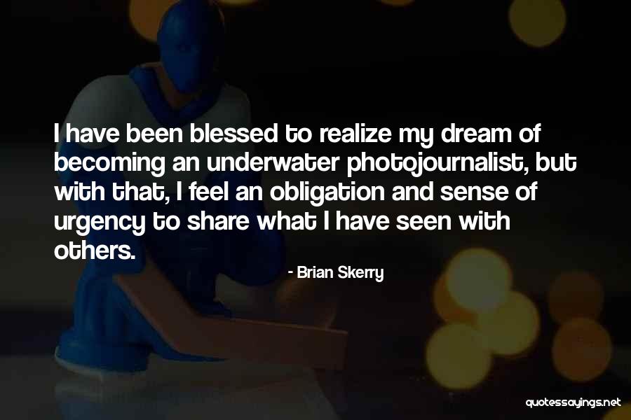 Prigione Dei Quotes By Brian Skerry Prigione Dei Quotes By Brian Skerry
