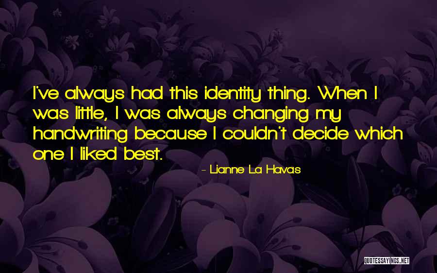 Prigione Quotes By Lianne La Havas Prigione Quotes By Lianne La Havas