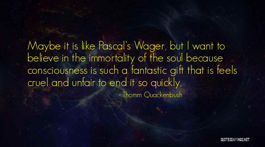 Prigoana Rosal Quotes By Thomm Quackenbush Prigoana Rosal Quotes By Thomm Quackenbush