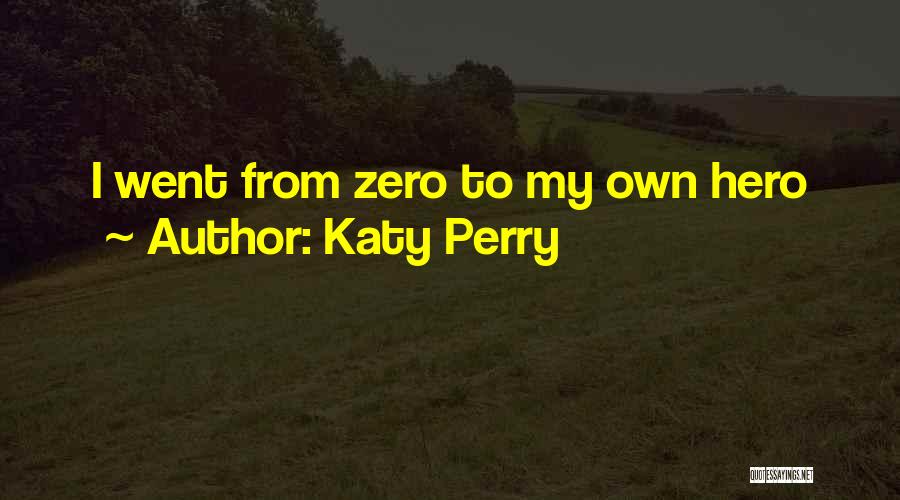 Prigorica Quotes By Katy Perry