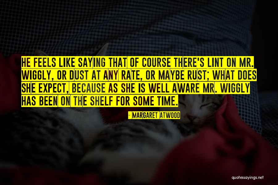 Prigs Pool Quotes By Margaret Atwood Prigs Pool Quotes By Margaret Atwood
