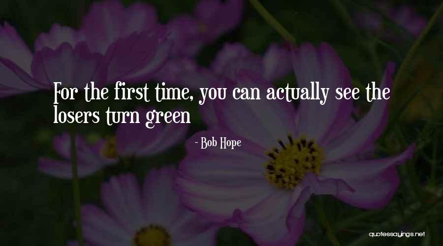 Prihoda Judit Quotes By Bob Hope Prihoda Judit Quotes By Bob Hope