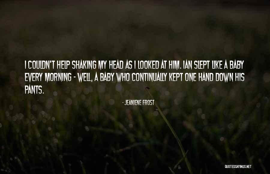 Prihvatiti Sebe Quotes By Jeaniene Frost Prihvatiti Sebe Quotes By Jeaniene Frost
