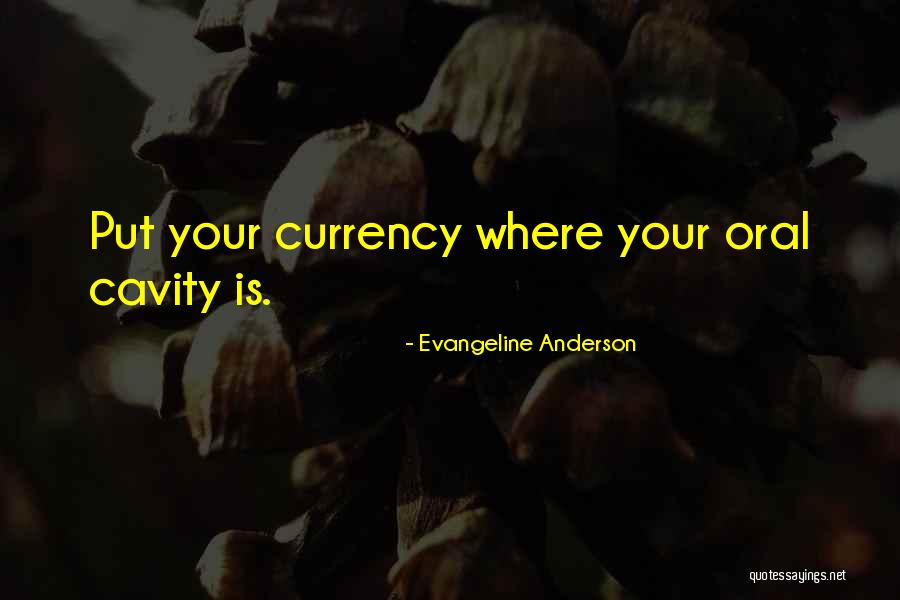 Prijs Goud Quotes By Evangeline Anderson Prijs Goud Quotes By Evangeline Anderson