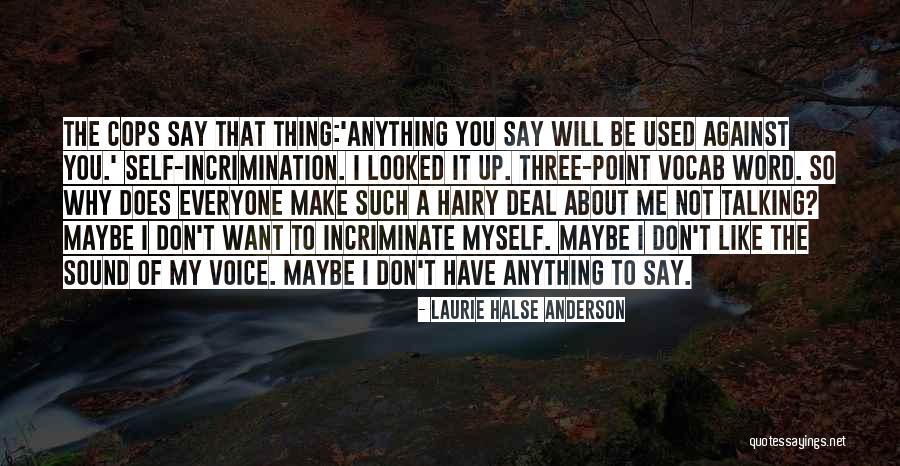 Prikkeldraad Kopen Quotes By Laurie Halse Anderson Prikkeldraad Kopen Quotes By Laurie Halse Anderson