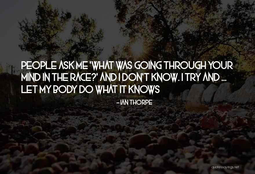 Priklausomybes Quotes By Ian Thorpe Priklausomybes Quotes By Ian Thorpe