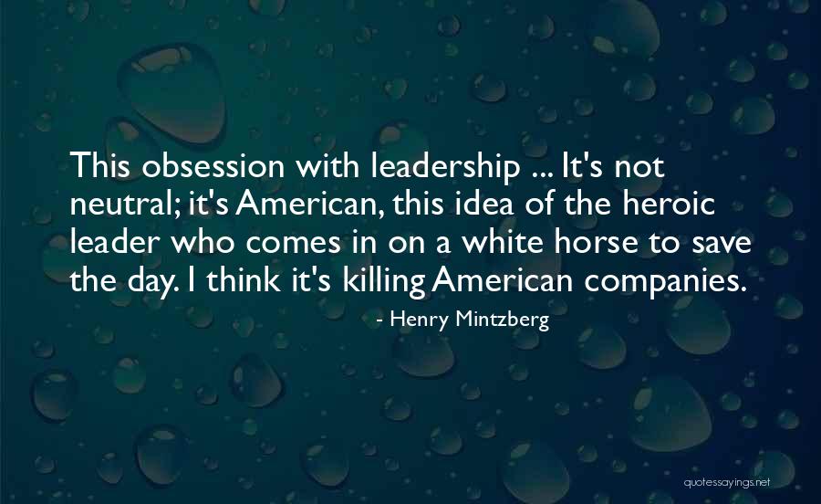 Priklopil Death Quotes By Henry Mintzberg Priklopil Death Quotes By Henry Mintzberg