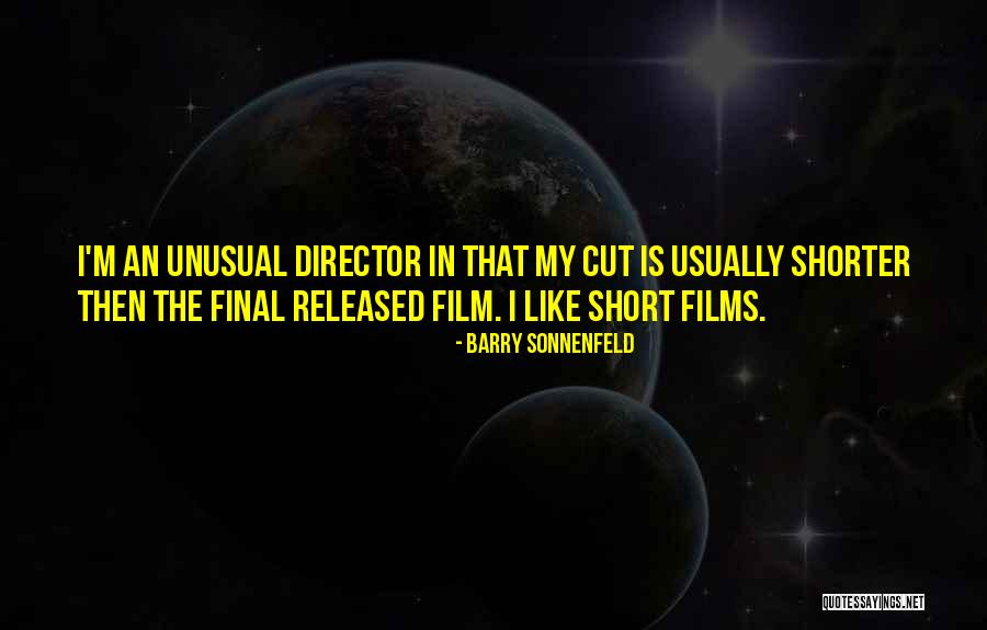 Prilety Quotes By Barry Sonnenfeld Prilety Quotes By Barry Sonnenfeld