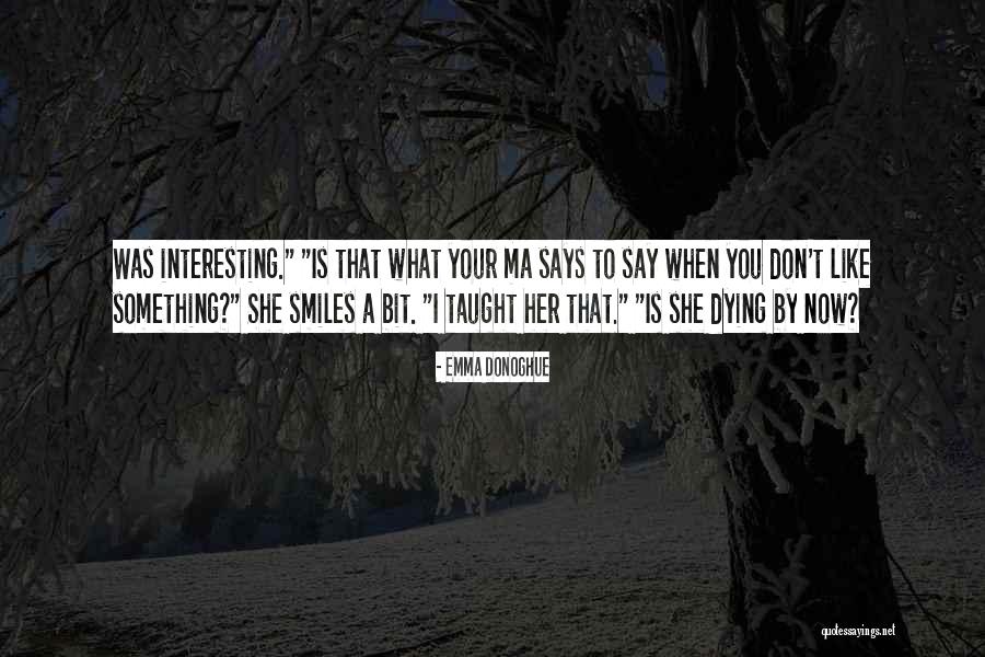 Prillaman Cemetery Quotes By Emma Donoghue Prillaman Cemetery Quotes By Emma Donoghue