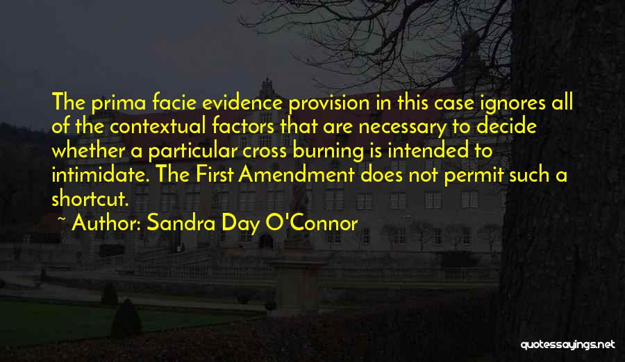 Prima J Quotes By Sandra Day O'Connor