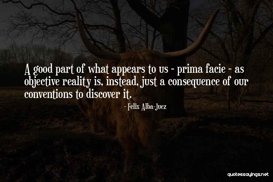Prima Quotes By Felix Alba-Juez Prima Quotes By Felix Alba-Juez