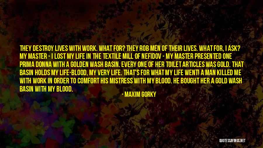 Prima Quotes By Maxim Gorky Prima Quotes By Maxim Gorky