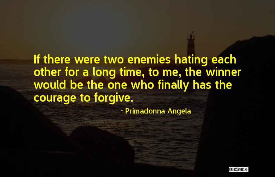 Primadonna Angela Quotes 1503321 Primadonna Angela Quotes 1503321