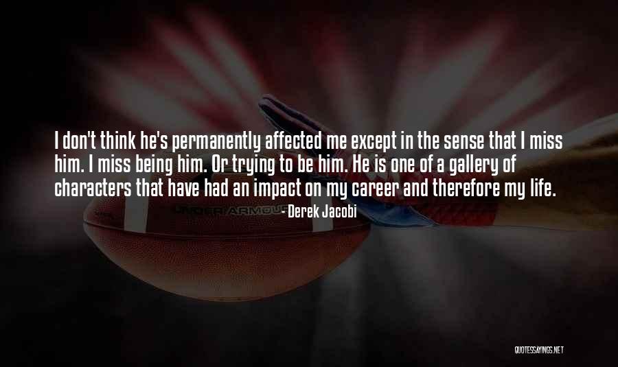 Primagen Quotes By Derek Jacobi Primagen Quotes By Derek Jacobi