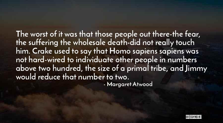 Primal Fear Quotes By Margaret Atwood Primal Fear Quotes By Margaret Atwood