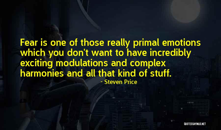 Primal Fear Quotes By Steven Price Primal Fear Quotes By Steven Price