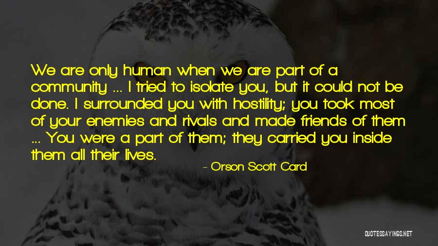 Primal Spirituality Quotes By Orson Scott Card Primal Spirituality Quotes By Orson Scott Card
