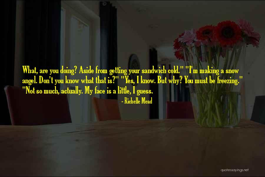 Primarchs Quotes By Richelle Mead Primarchs Quotes By Richelle Mead