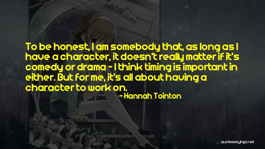 Primariamente Sinonimo Quotes By Hannah Tointon Primariamente Sinonimo Quotes By Hannah Tointon