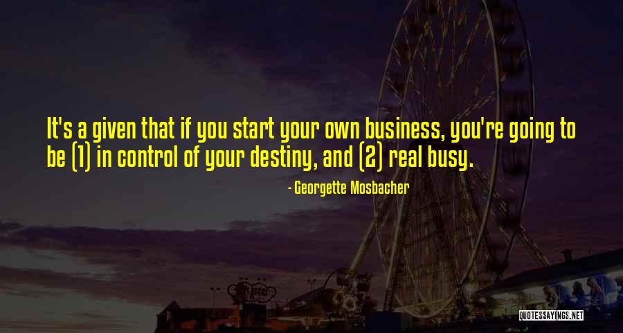 Primarily Prime Quotes By Georgette Mosbacher Primarily Prime Quotes By Georgette Mosbacher