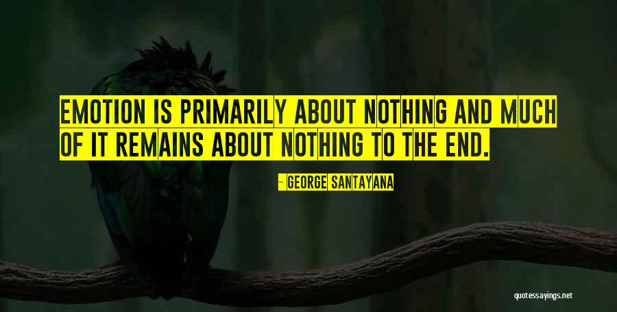 Primarily Quotes By George Santayana Primarily Quotes By George Santayana