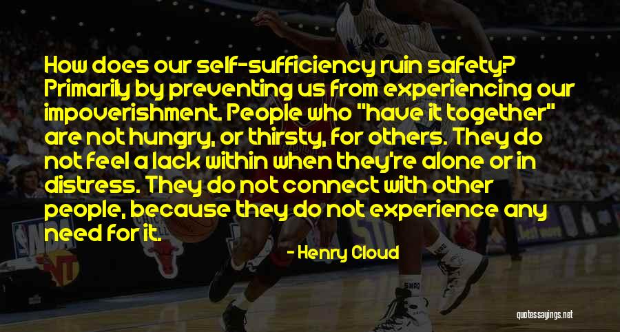 Primarily Quotes By Henry Cloud Primarily Quotes By Henry Cloud