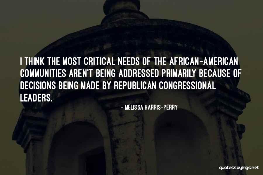 Primarily Quotes By Melissa Harris-Perry Primarily Quotes By Melissa Harris-Perry