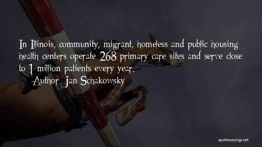 Primary Care Quotes By Jan Schakowsky