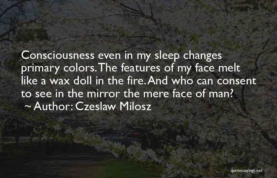 Primary Colors Quotes By Czeslaw Milosz