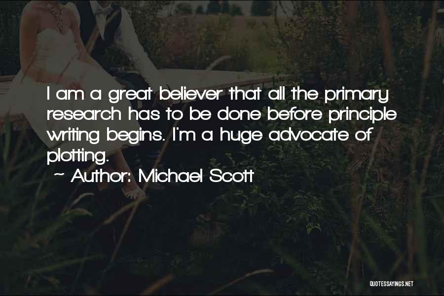 Primary Research Quotes By Michael Scott